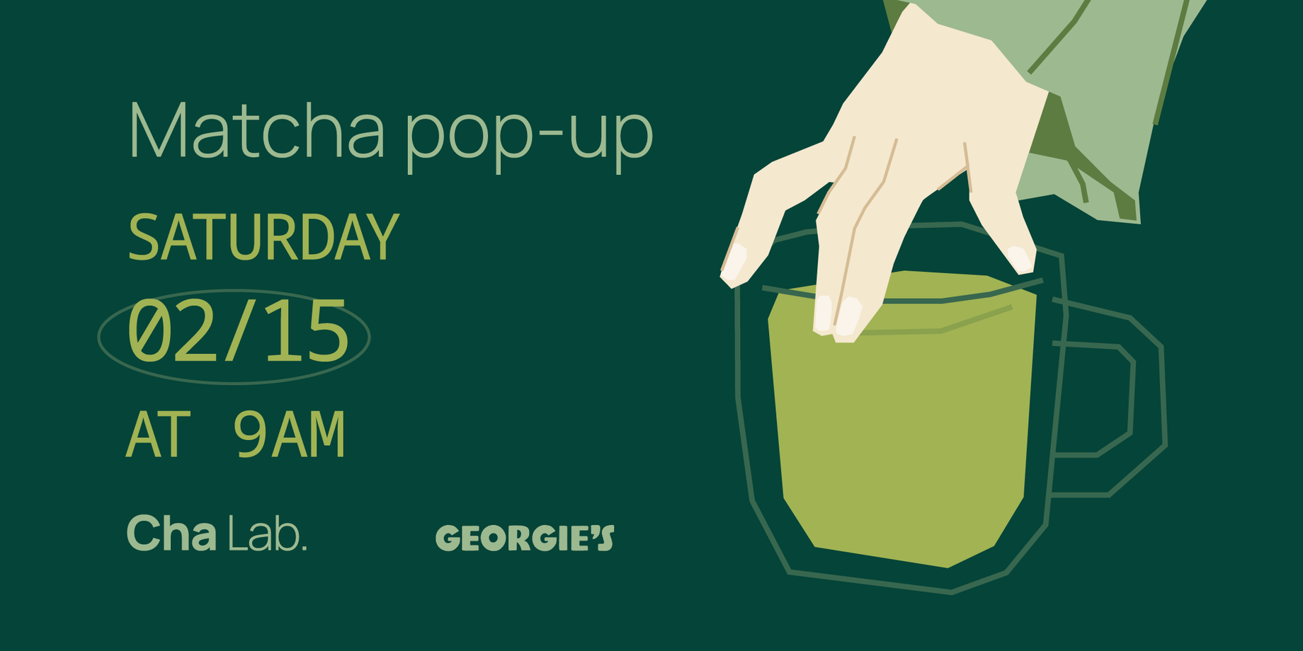 Cha Lab Matcha Pop-up @ Georgie’s Cafe